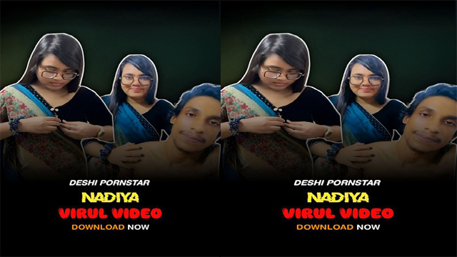 Nadiya & Azim Viral Porn Video – Bangla Latest Sex Video Watch